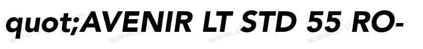 quot;AVENIR LT STD 55 RO字体转换